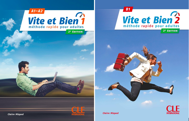 Les 2 manuels de la collection "Vite et bien" 1 (niveau A1-A2) et 2 (niveau B1) chez Clé International