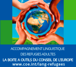 La Boîte à outils pour l'accompagnement linguistique des réfugiés adultes du Conseil de l'Europe